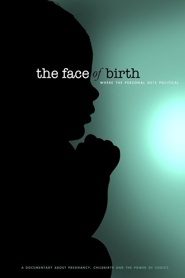 The Face Of Birth