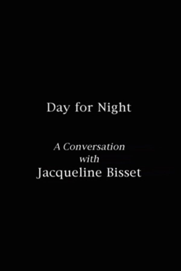 Day For Night: A Conversation With Jacqueline Bisset