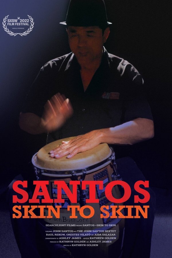 Santos–Skin To Skin