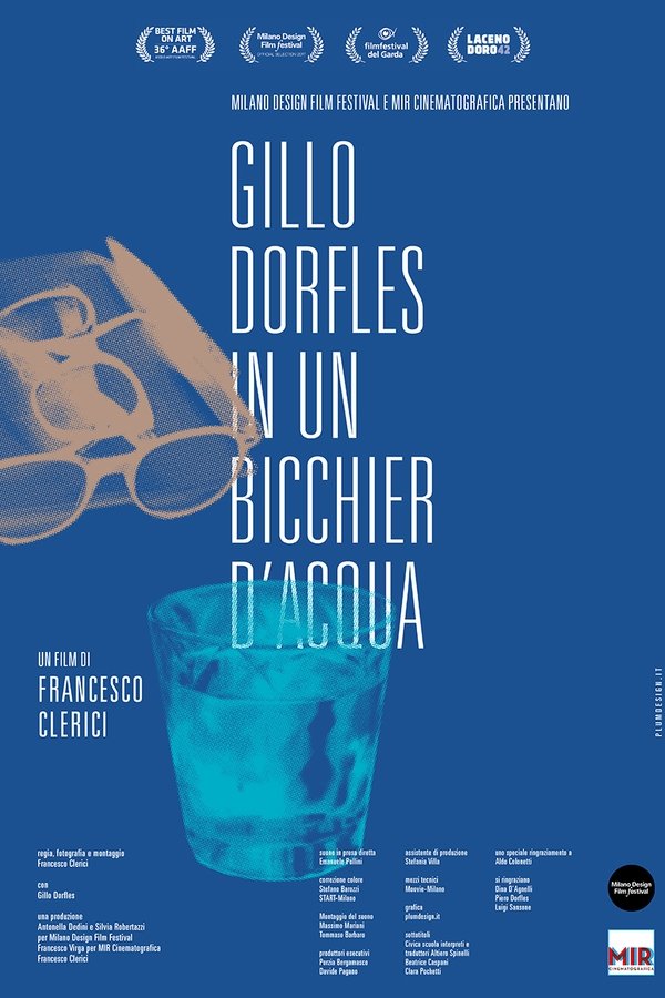 Gillo Dorfles. In Un Bicchiere D'acqua