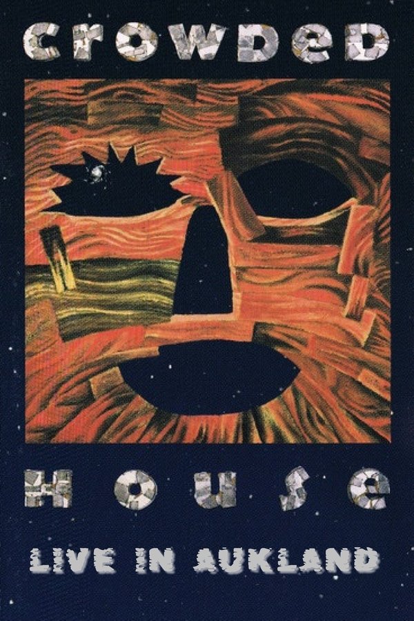 Crowded House: Live In Aukland