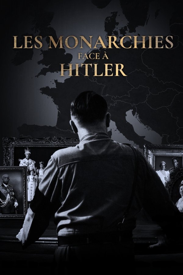 Les Monarchies Face à Hitler