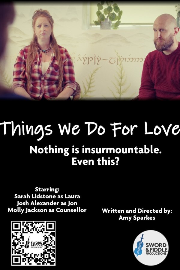 Things We Do For Love