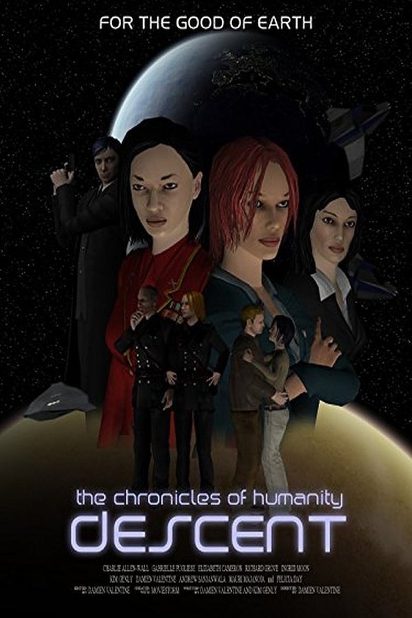Chronicles Of Humanity: Descent