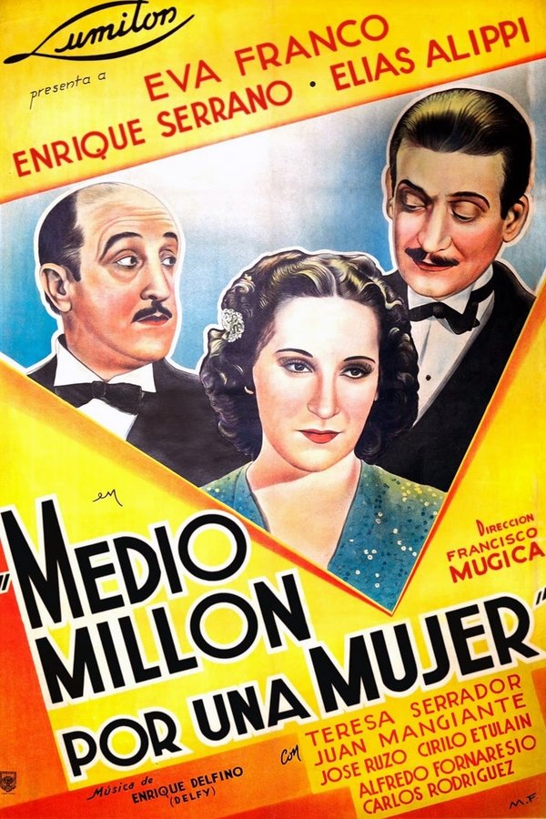 Medio Millón Por Una Mujer