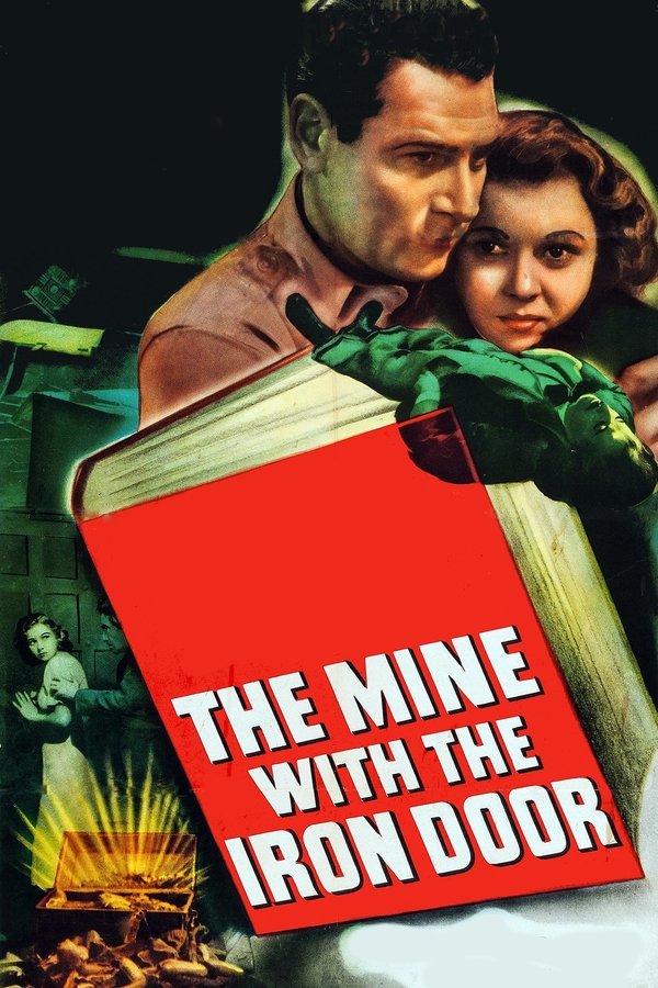 The Mine With The Iron Door