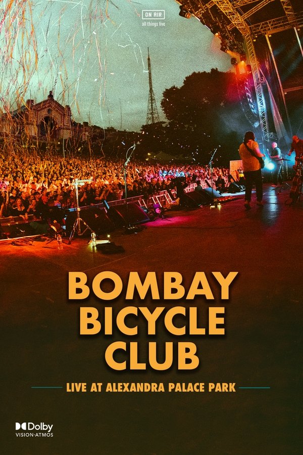 Bombay Bicycle Club ‘Live At Alexandra Palace Park’