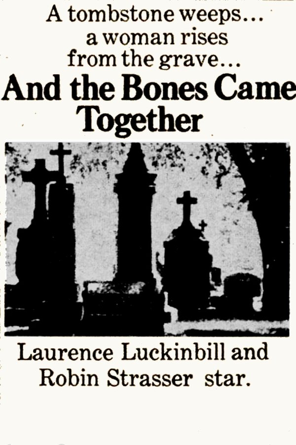 And The Bones Came Together