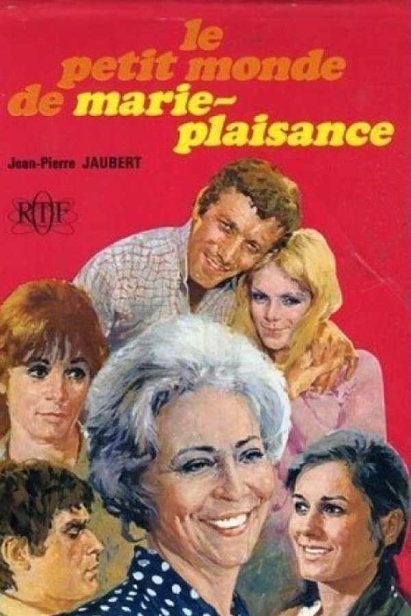 Le Petit Monde De Marie-Plaisance