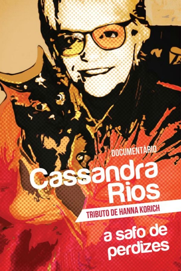 Cassandra Rios: A Safo De Perdizes