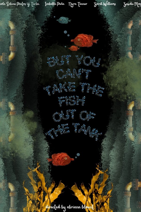But You Can’t Take The Fish Out Of The Tank