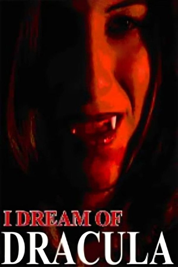 I Dream Of Dracula