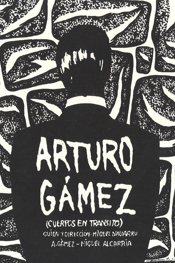 Arturo Gámez (Cuerpos En Tránsito)