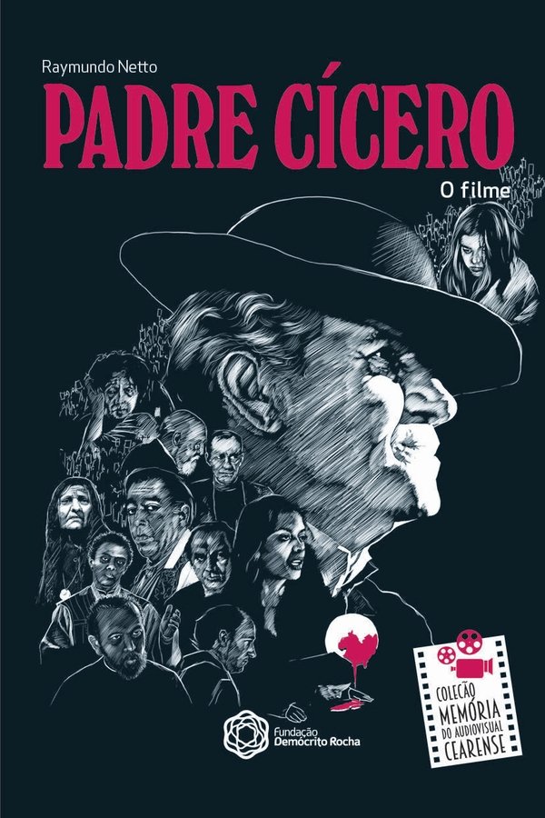 Bastidores De Padre Cícero: O Filme