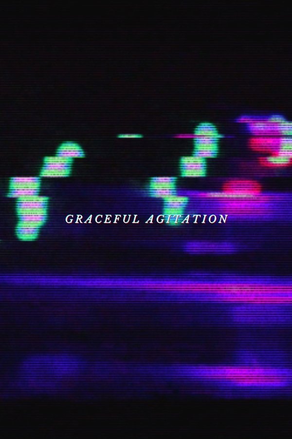 Graceful Agitation
