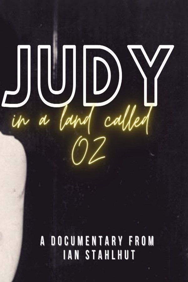 Judy In A Land Called Oz