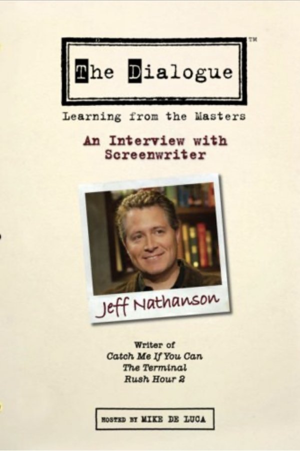 The Dialogue: An Interview With Screenwriter Jeff Nathanson