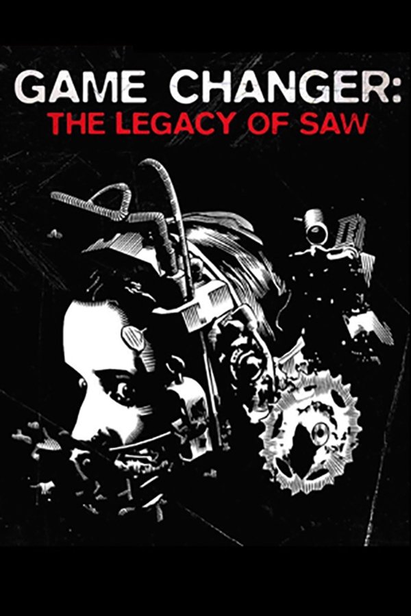 Game Changer: The Legacy Of Saw
