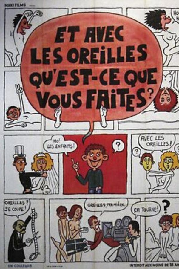 Et Avec Les Oreilles Qu'est-ce Que Vous Faites?
