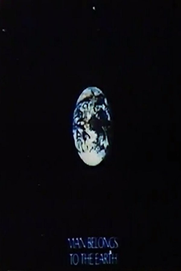 Man Belongs To The Earth