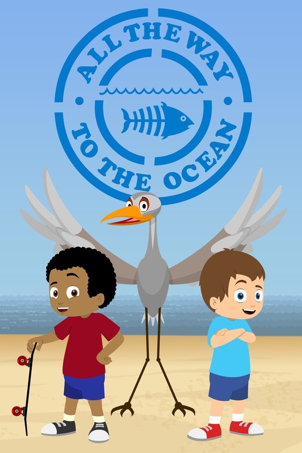All The Way To The Ocean