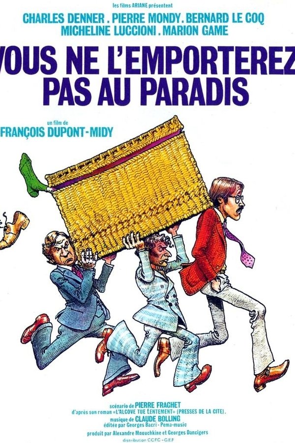Vous Ne L'emporterez Pas Au Paradis