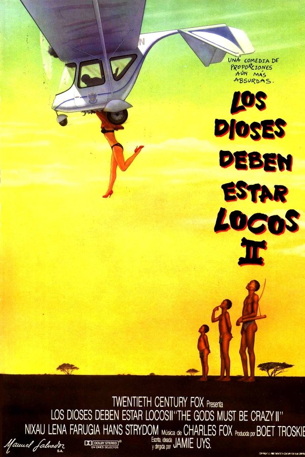 Los Dioses Deben Estar Locos 2