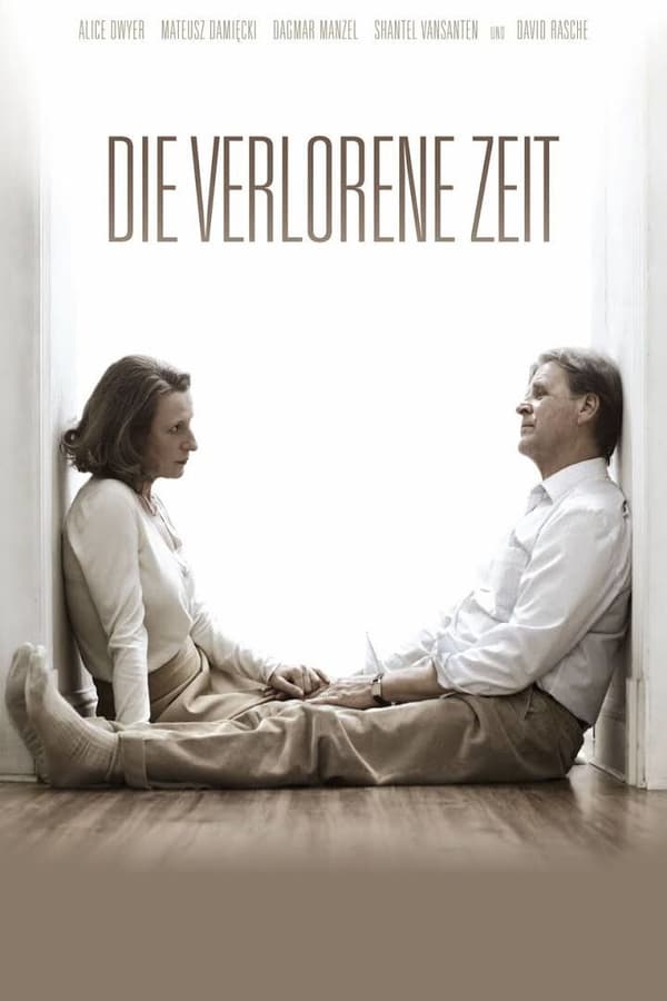 Die Verlorene Zeit