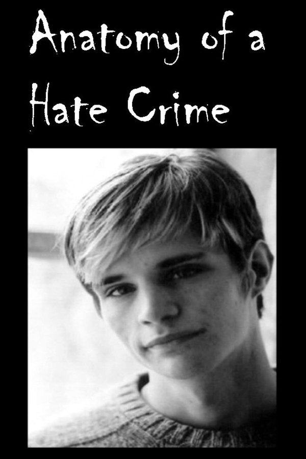 Anatomy Of A Hate Crime