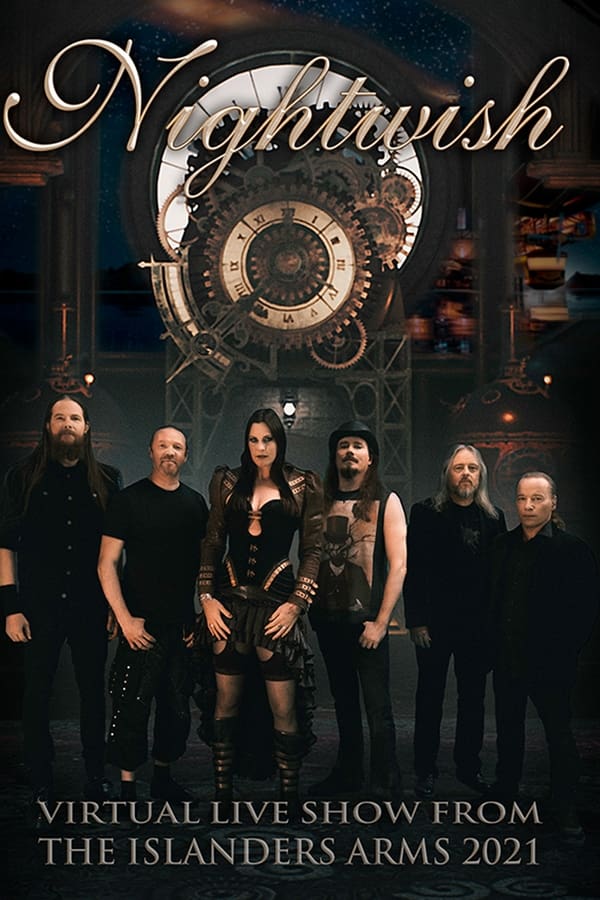 Nightwish - Virtual Live Show From The Islanders Arms 2021
