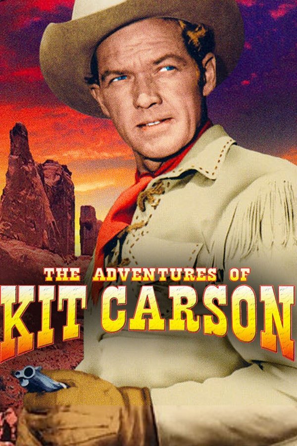 The Adventures Of Kit Carson