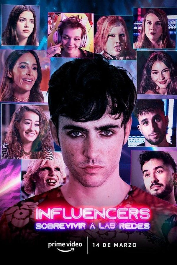 Influencers: Sobrevivir A Las Redes