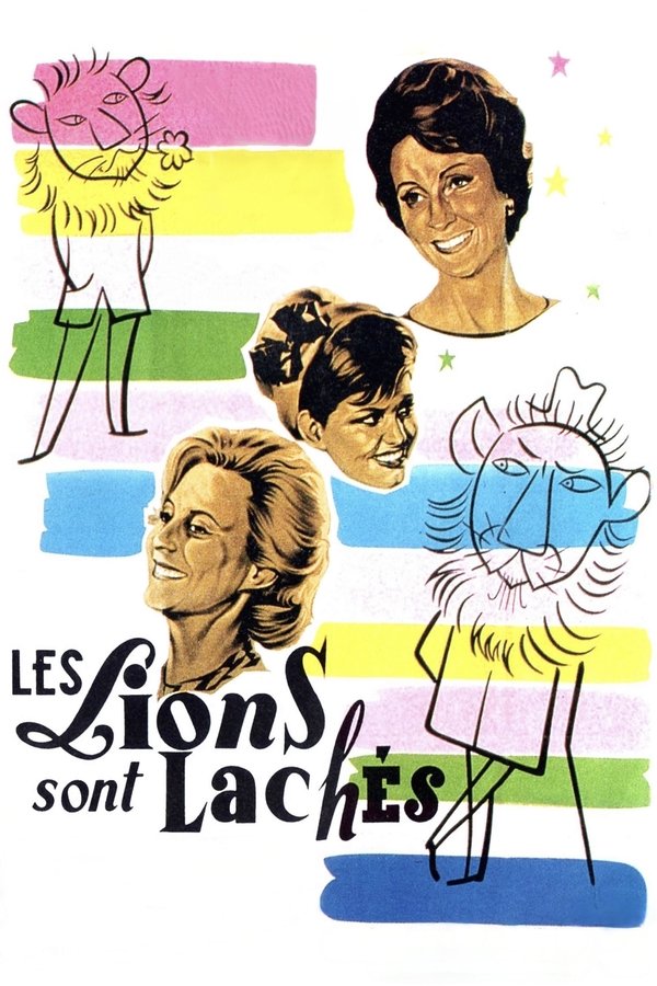 Les Lions Sont Lâchés