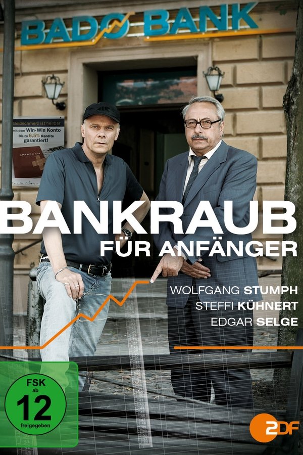 Bankraub Für Anfänger