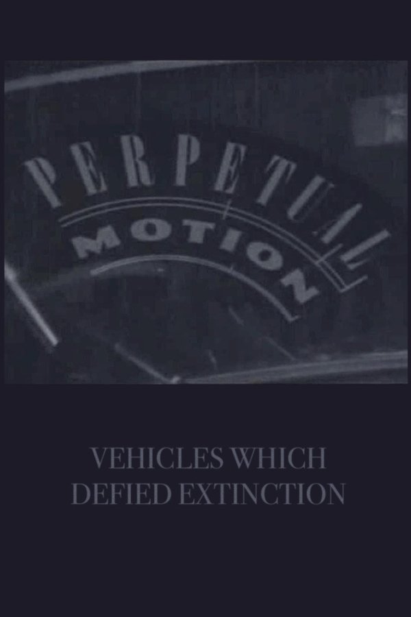 Perpetual Motion