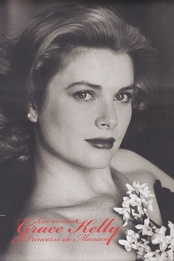 Grace Kelly - Die Fürstin Von Monaco