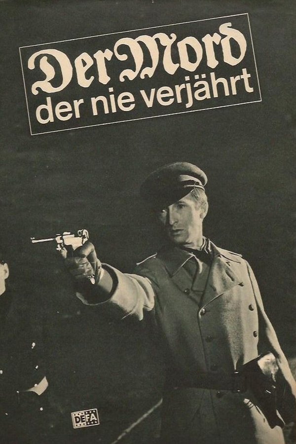 Der Mord, Der Nie Verjährt