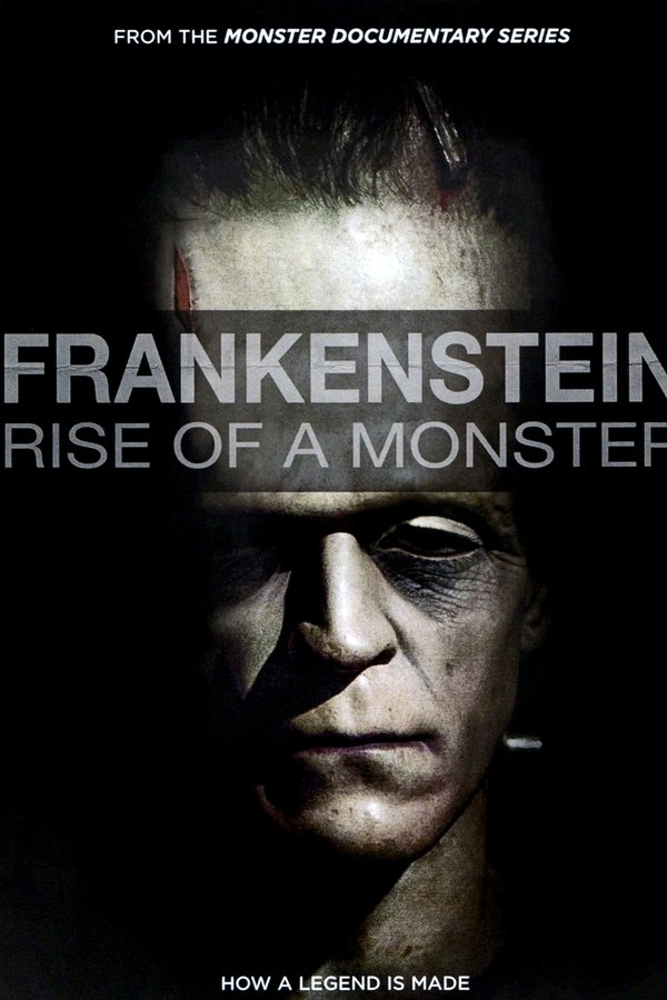 Frankenstein: Rise Of A Monster