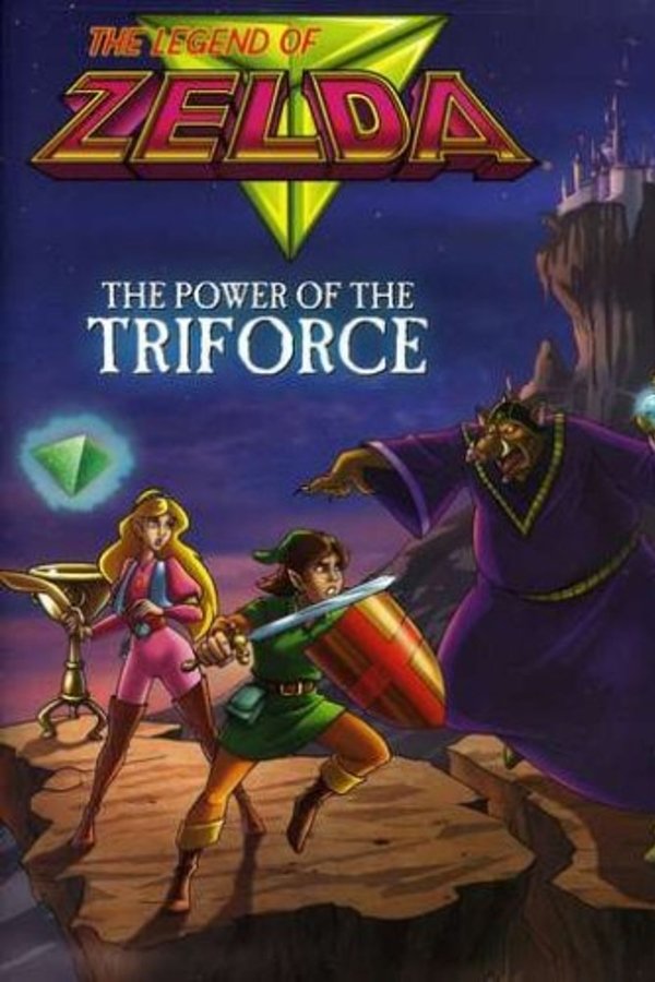 The Legend Of Zelda: The Power Of The Triforce