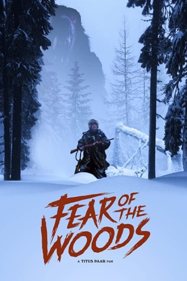 Fear Of The Woods