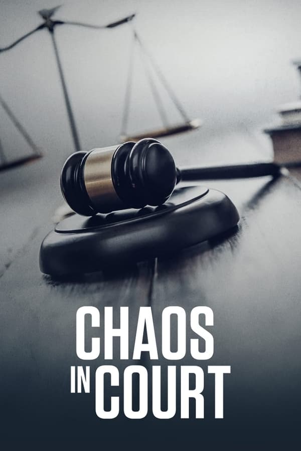 Chaos In Court