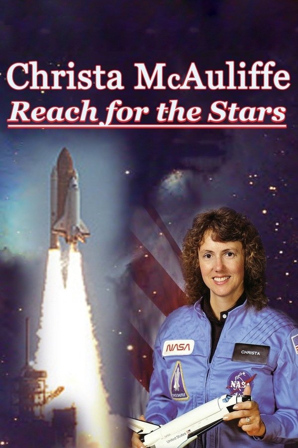 Christa McAuliffe: Reach For The Stars