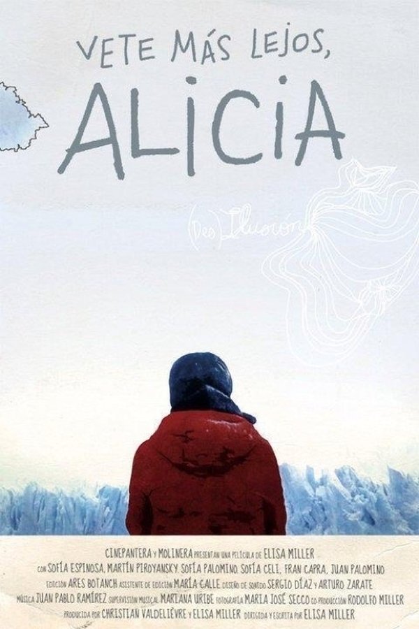 Vete Más Lejos Alicia