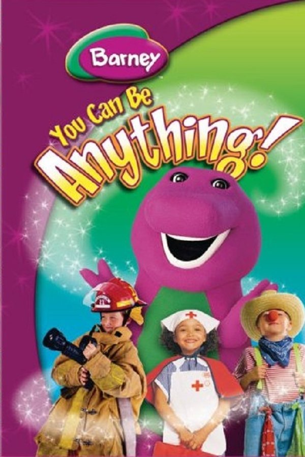 Barney: You Can Be Anything