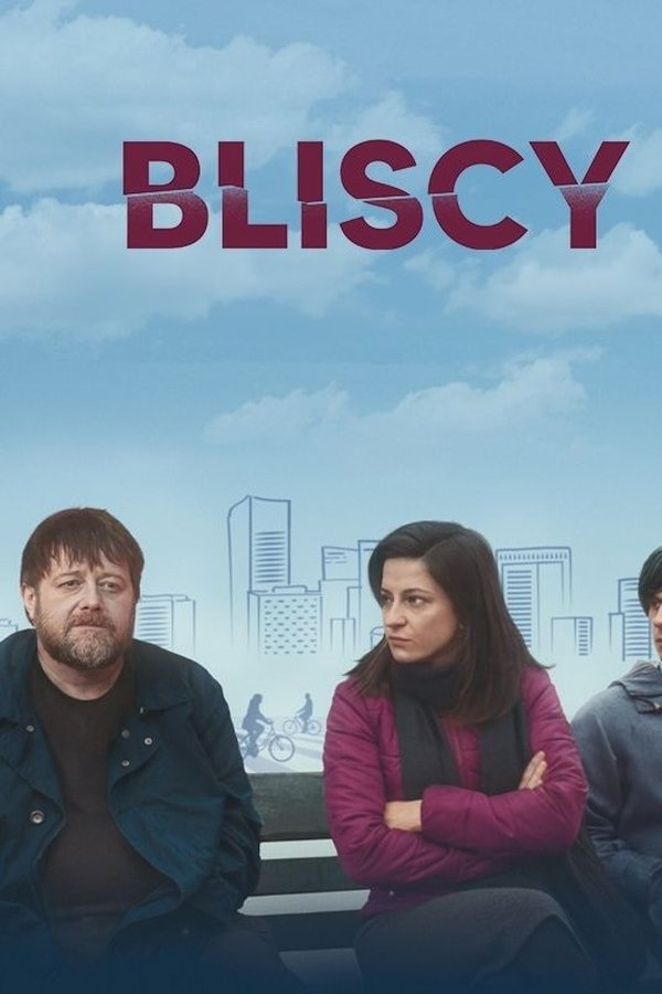 Bliscy