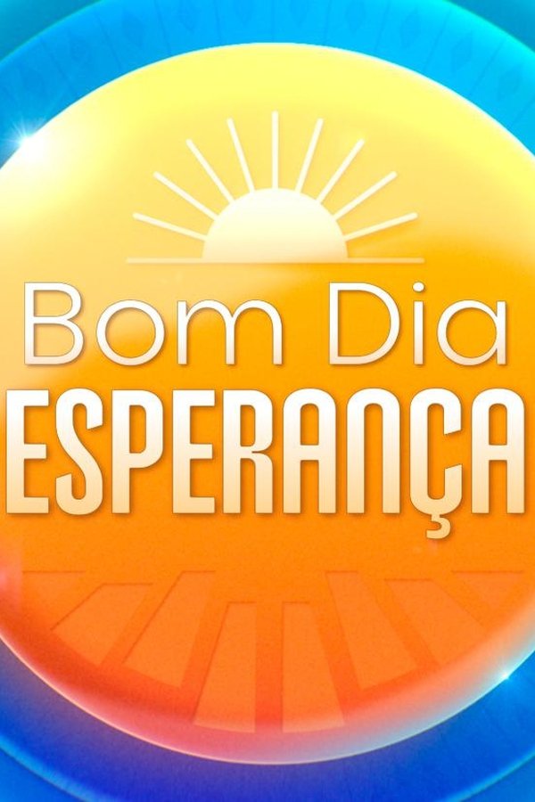 Bom Dia Esperança