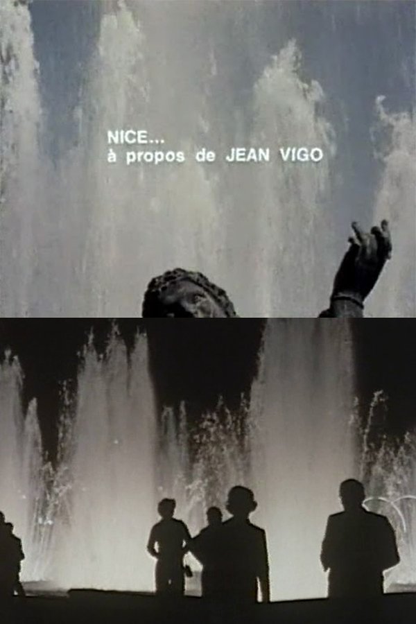 Nice - À Propos De Jean Vigo