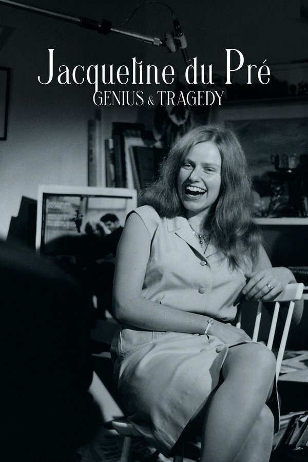 Jacqueline Du Pré: Genius And Tragedy