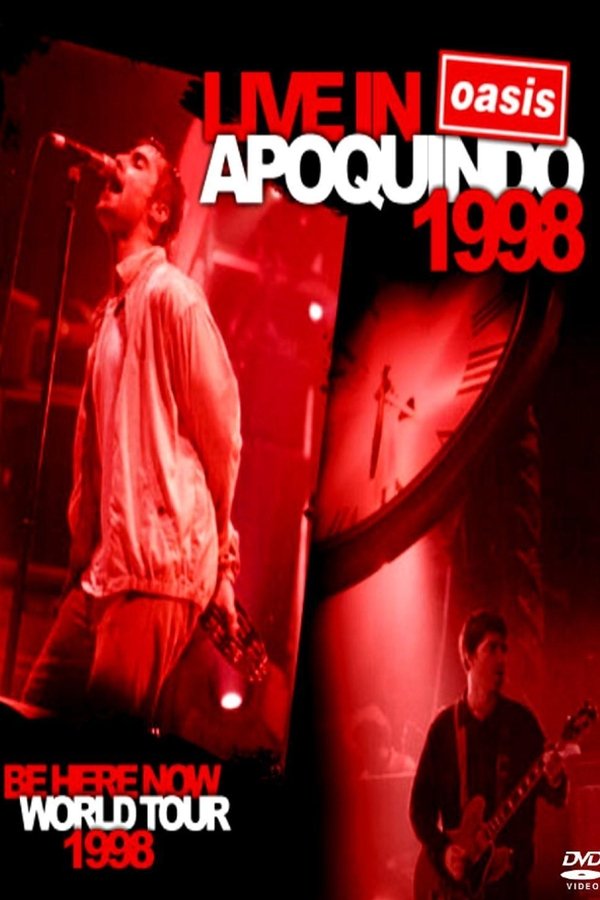 Oasis: Live At Apoquindo Stadium