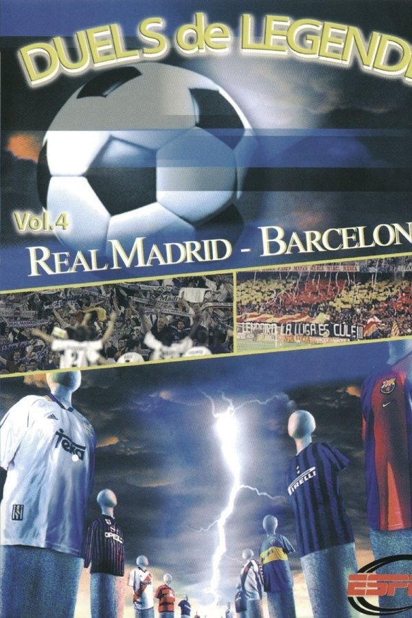 Height Of Passion - Vol.4 - Real Madrid / Barcelona